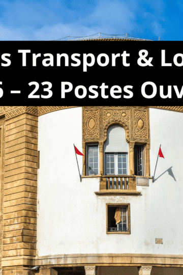 Concours Transport & Logistique 2026 – 23 Postes Ouverts