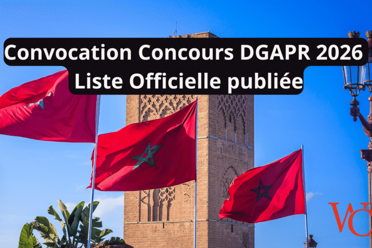 Convocation Concours DGAPR 2026 – Liste Officielle publiée