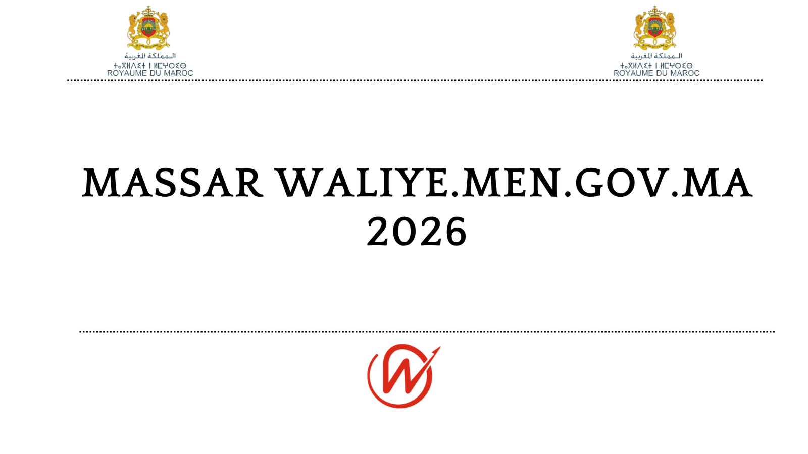 Massar Waliye.men.gov.ma 2026